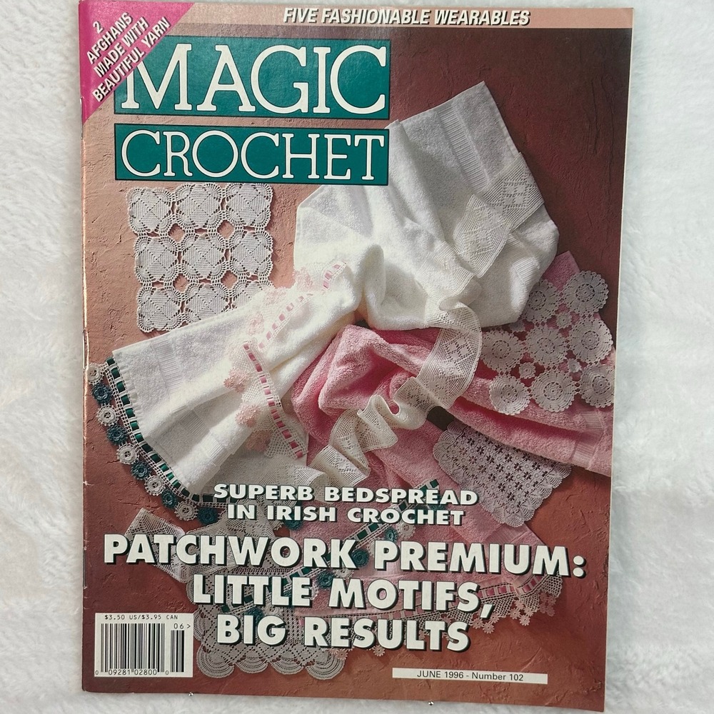 Magic‎ Crochet Magazine June 1996 Number 102 Patterns Mixed Media Irish Filet OS